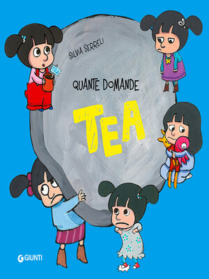 cover image of Quante domande, Tea!